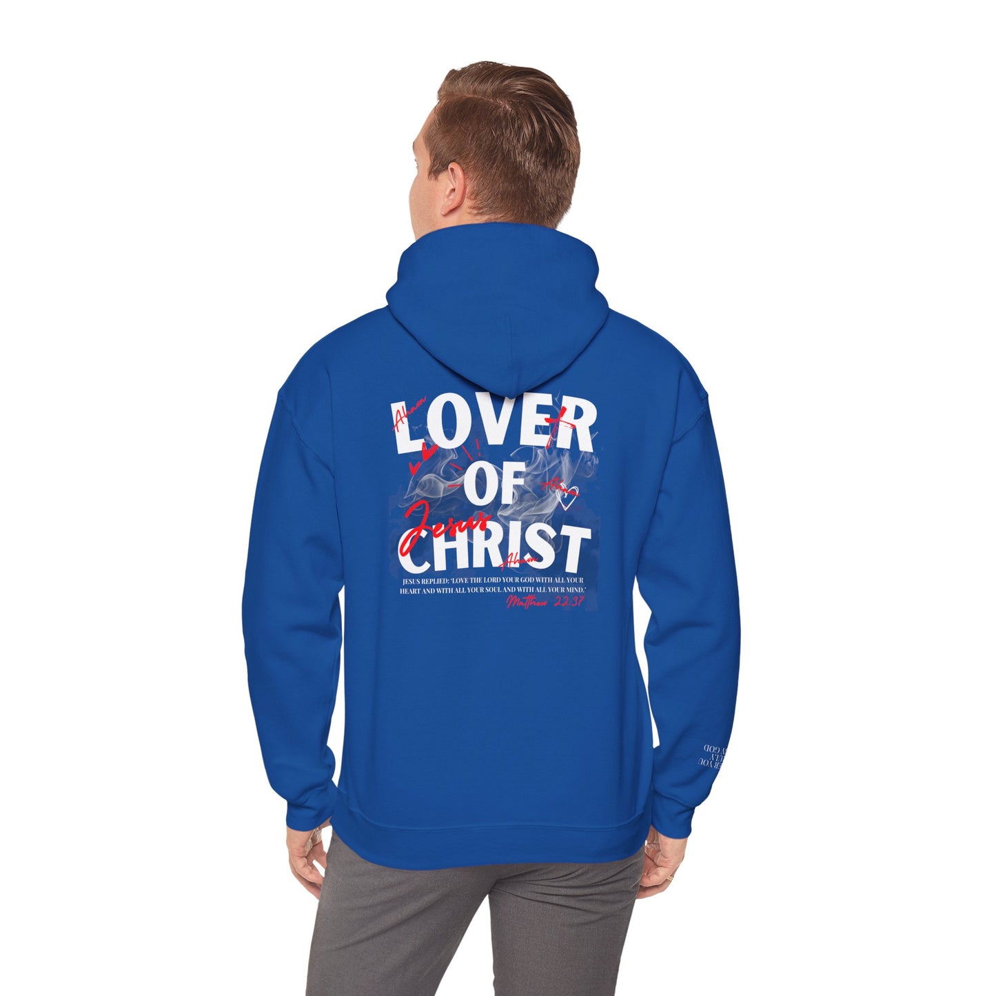 Lover of Christ Hoodie | Matthew 22:37
