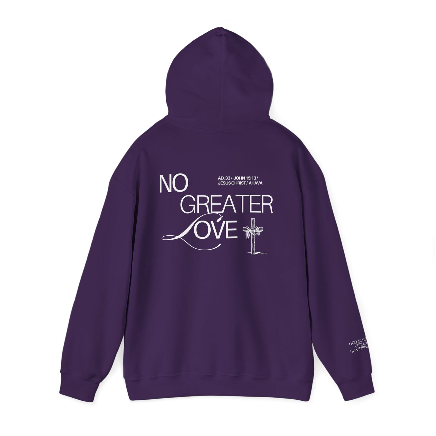 “No Greater Love” – John 15:13 Hoodie