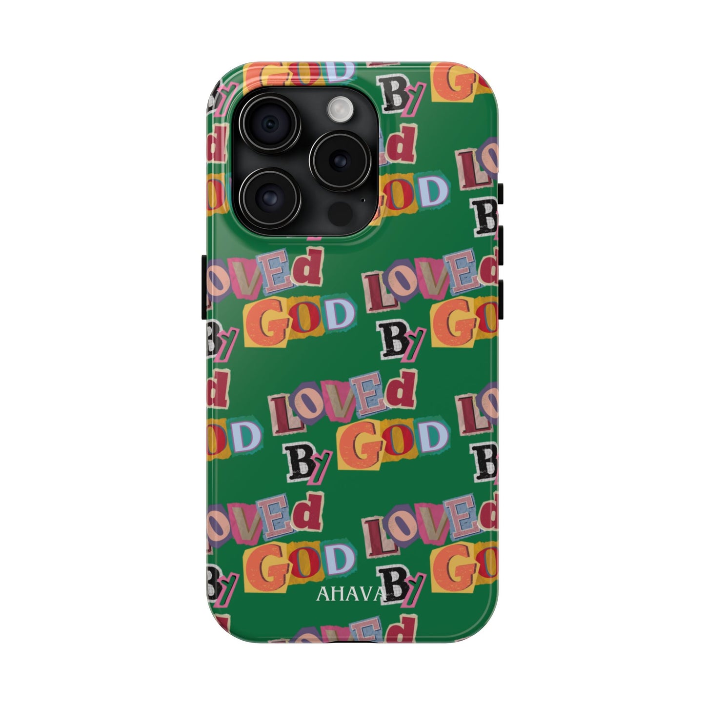 "Loved by God" Green Phone Case