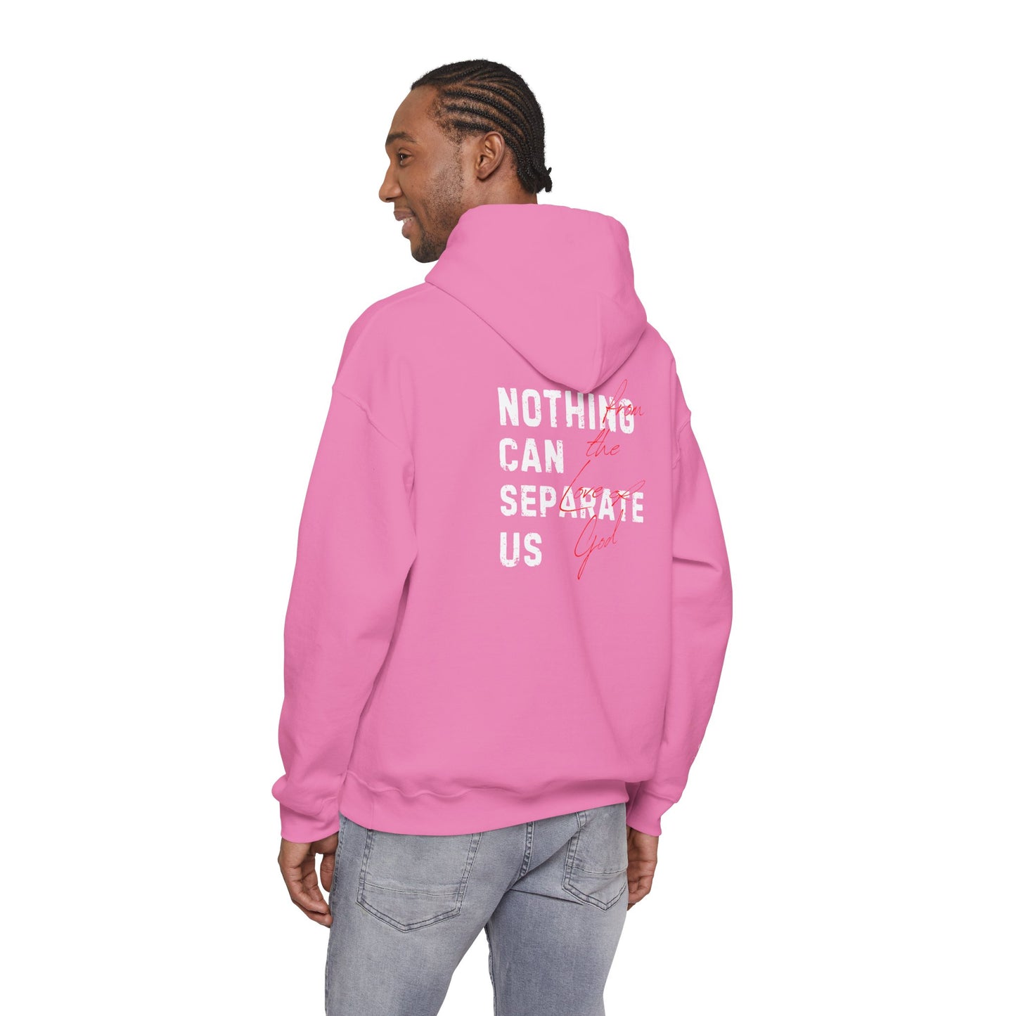 Nothing Can Separate Us (Romans 8:38) Hoodie