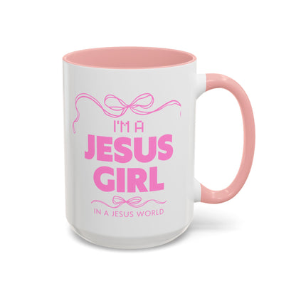 I’m a Jesus Girl: In a Jesus World Mug