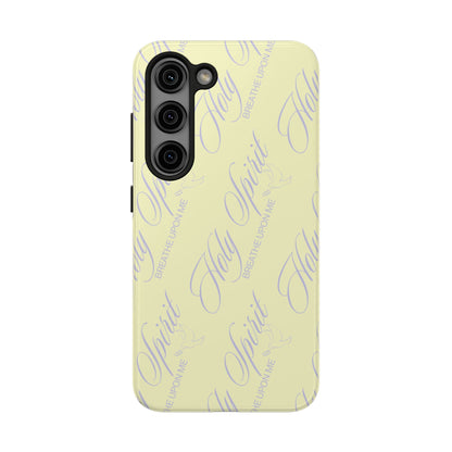 "Holy Spirit, Breathe Upon me" Buttercream Phone Case
