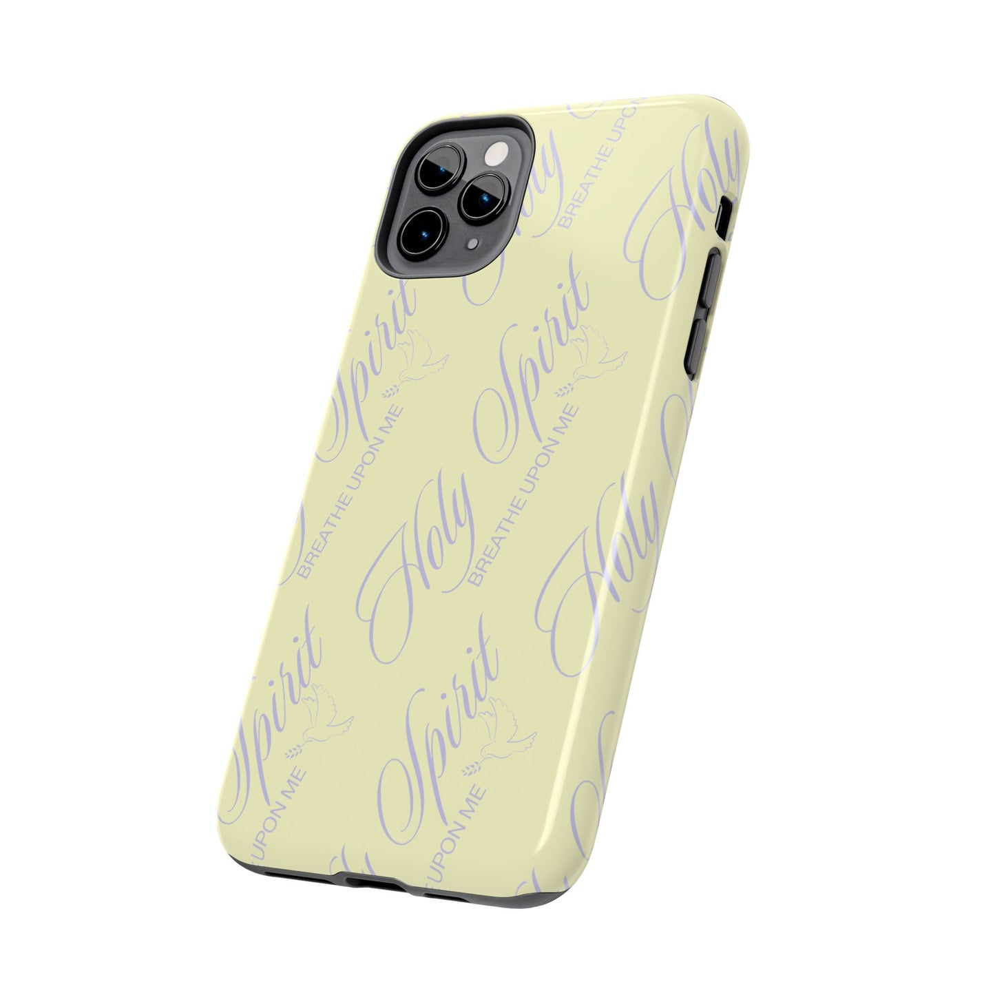 "Holy Spirit, Breathe Upon me" Buttercream Phone Case
