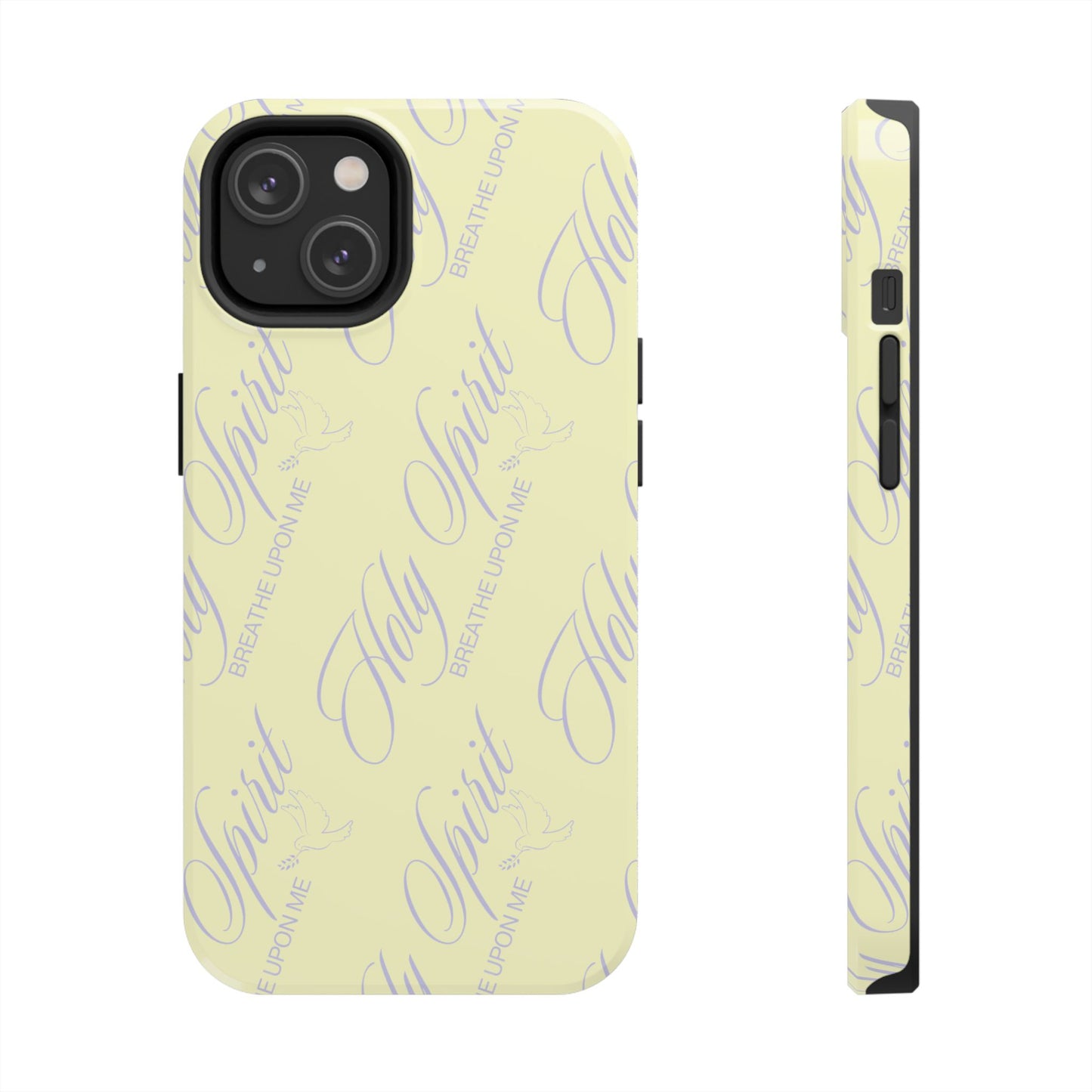 "Holy Spirit, Breathe Upon me" Buttercream Phone Case