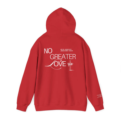 “No Greater Love” – John 15:13 Hoodie