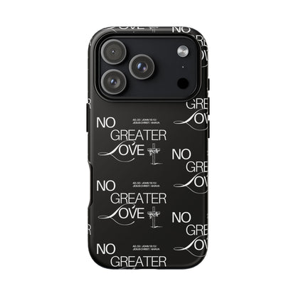 No Greater Love Phone Case Black | John 15:13 Bible Verse Case | Sleek Christian Gift for Men | Tough Minimalist Scripture Cover