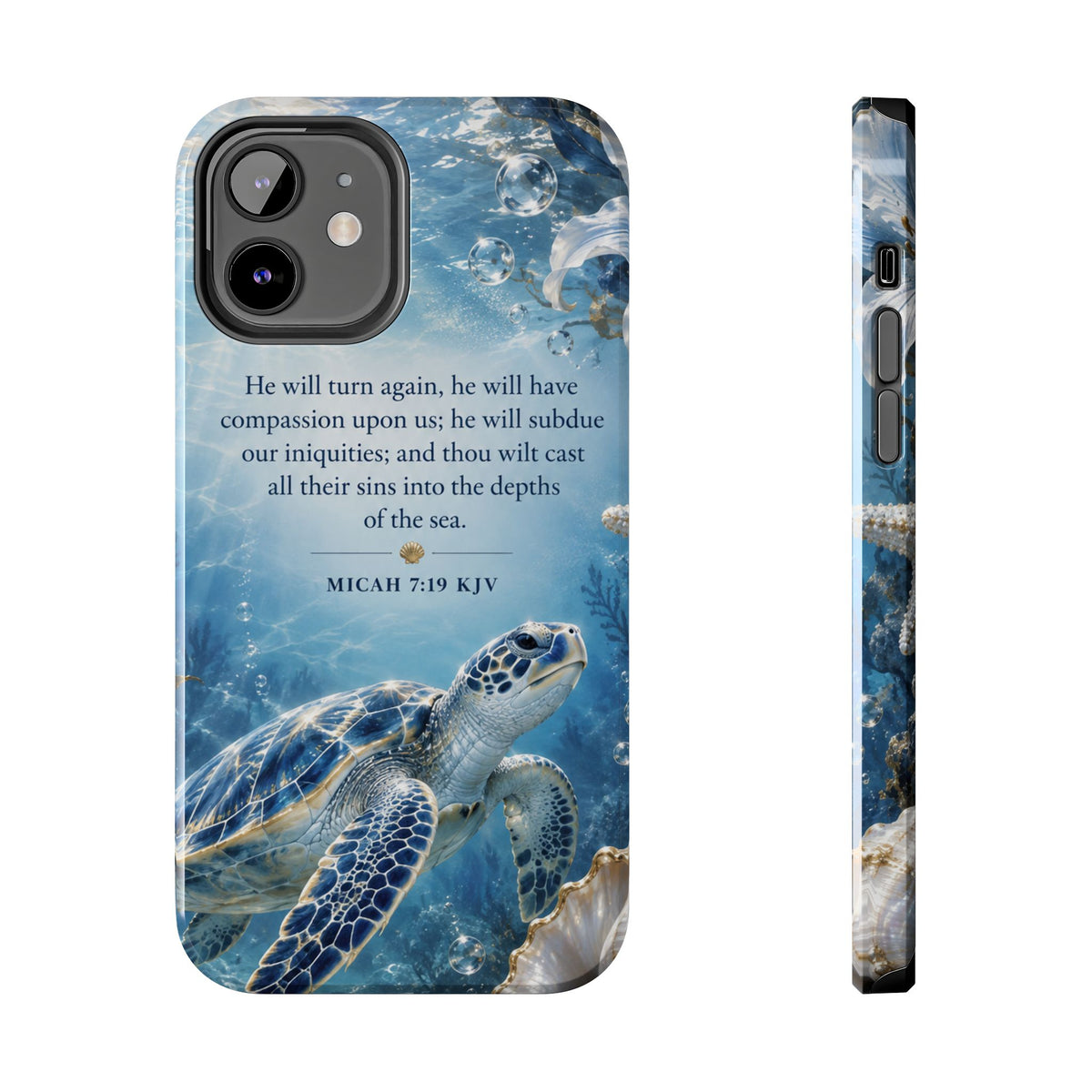 Sea Turtle | Micah 7:19 KJV Tough Phone Case