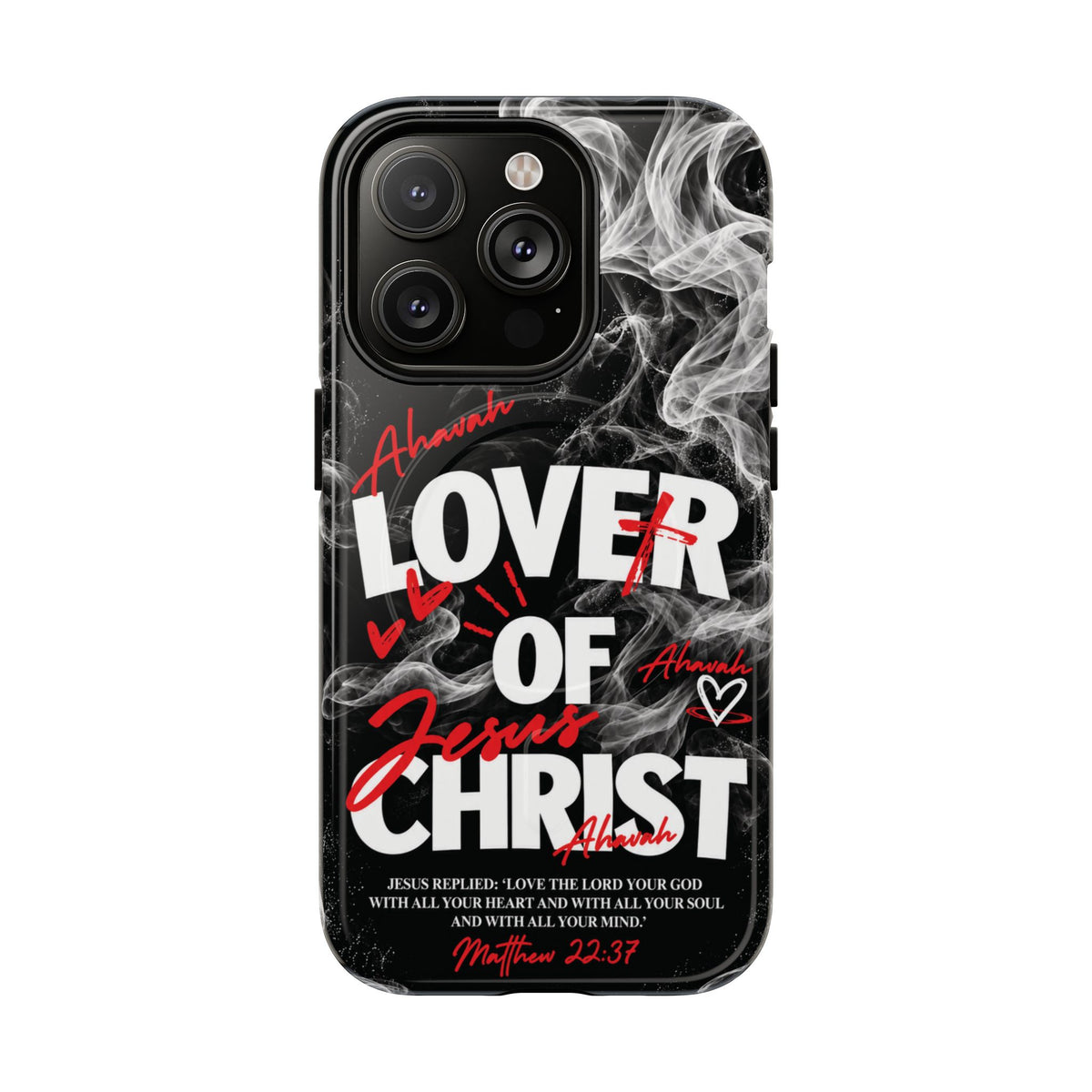 Lover of Christ | Matthew 22:37 MagSafe Phone Case