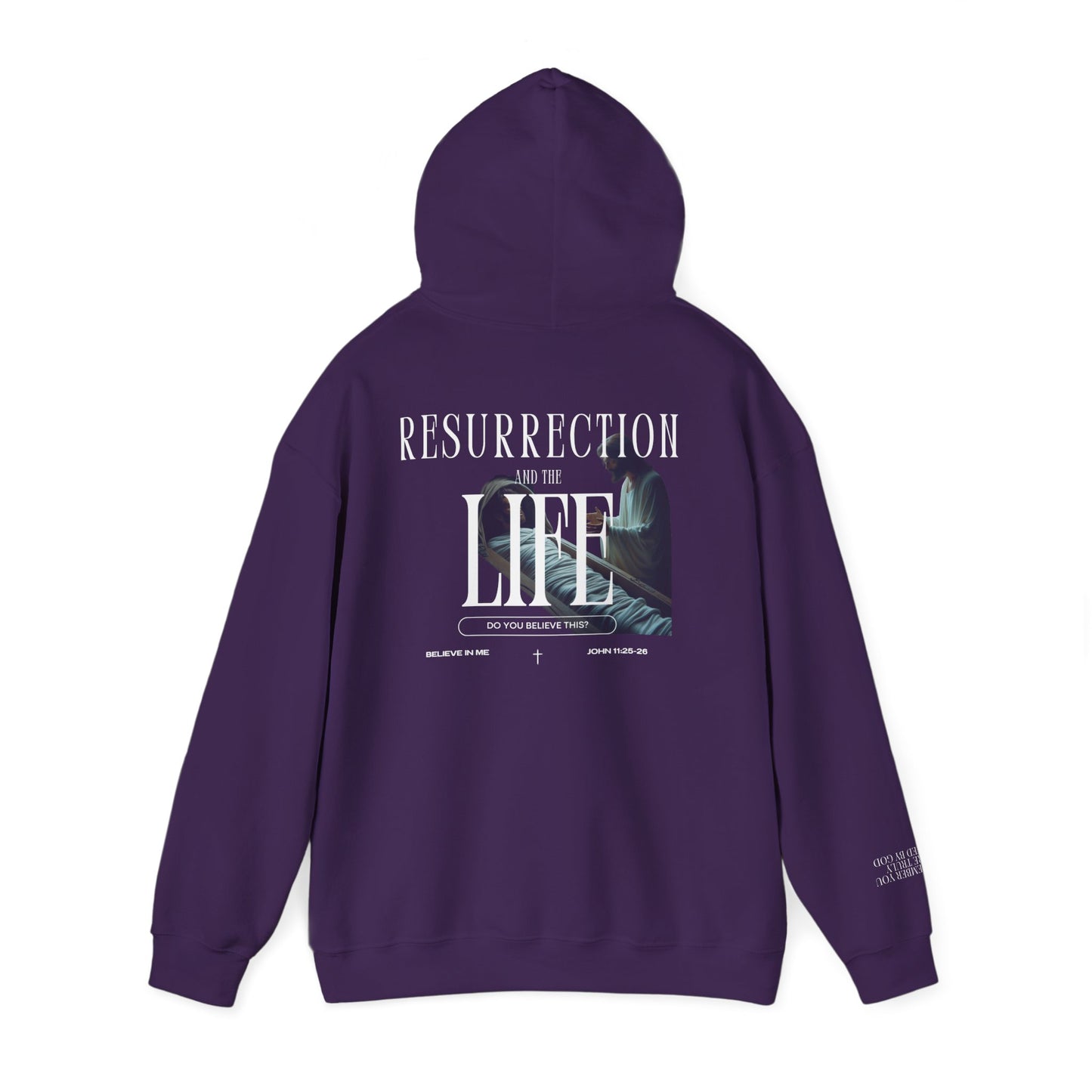 Resurrection and the Life | John 11:25 Hoodie