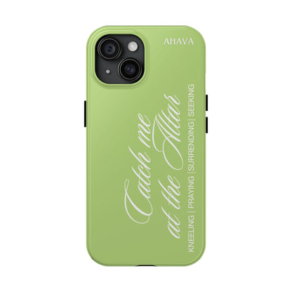 "Catch Me at the Altar" Matcha Tea Phone Case