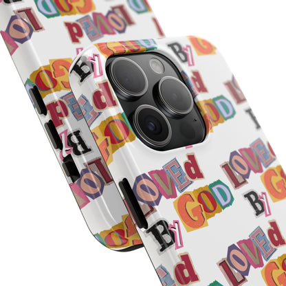 "Loved by God" white Phone Case