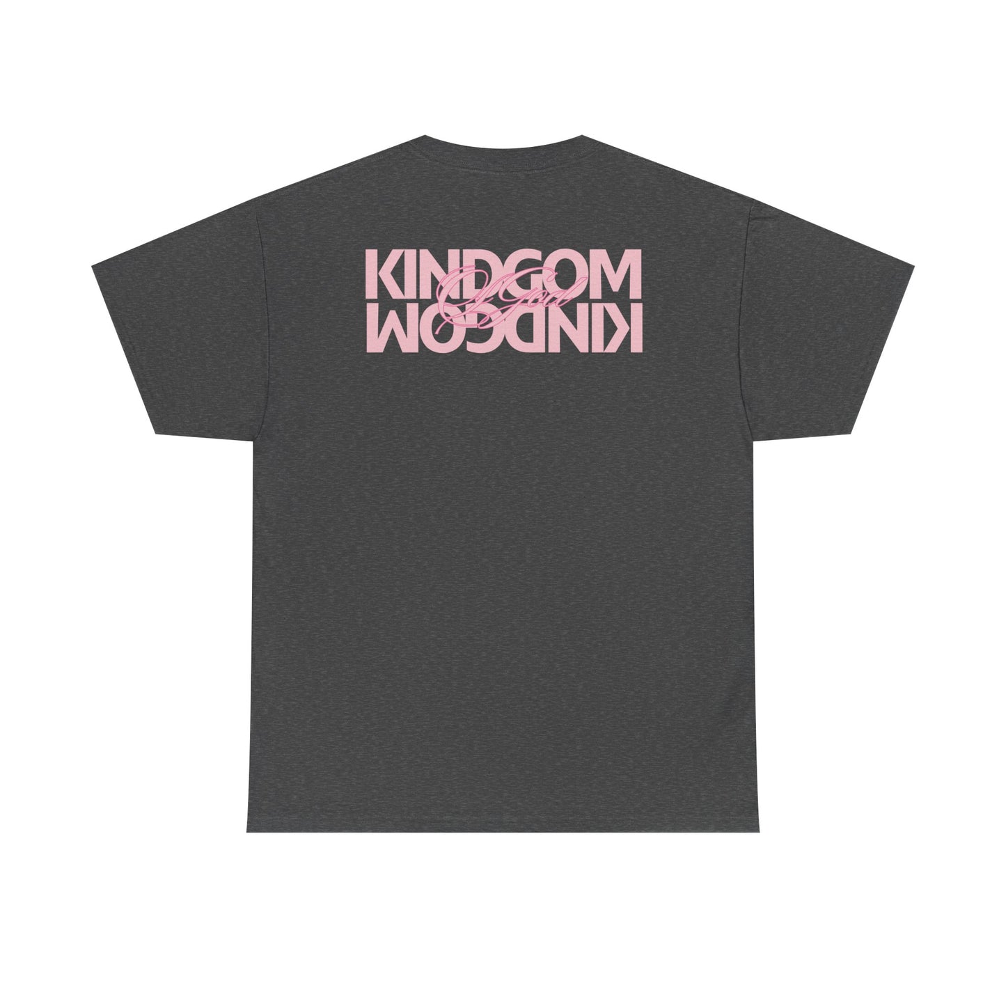 Kingdom Love in the Kingdom of God Tee