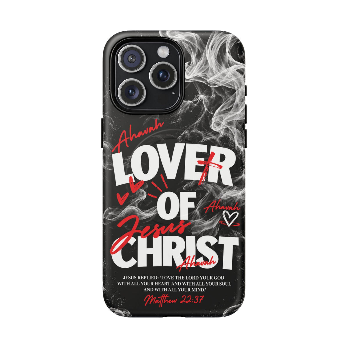 Lover of Christ | Matthew 22:37 MagSafe Phone Case