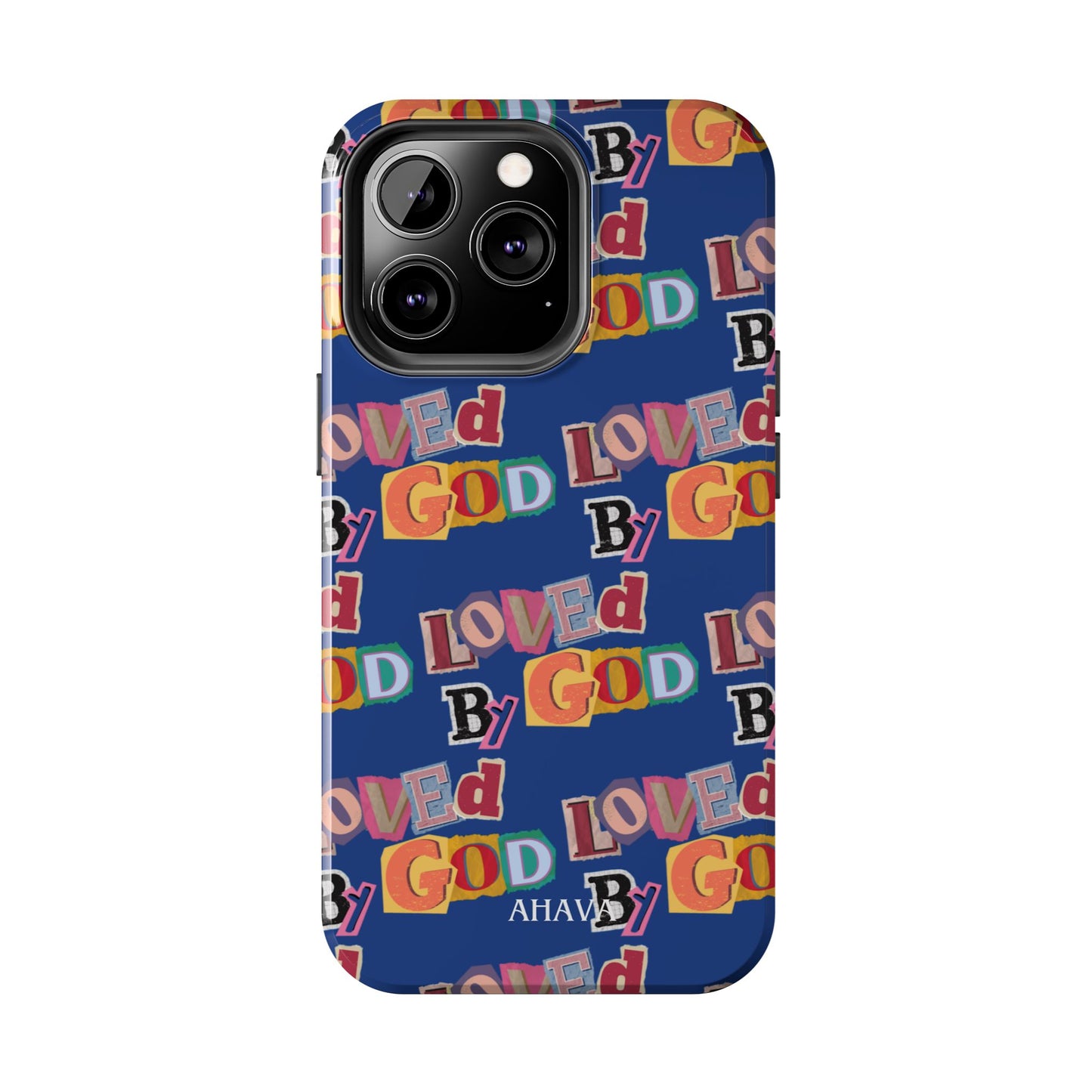"Loved by God" Blue Phone Case