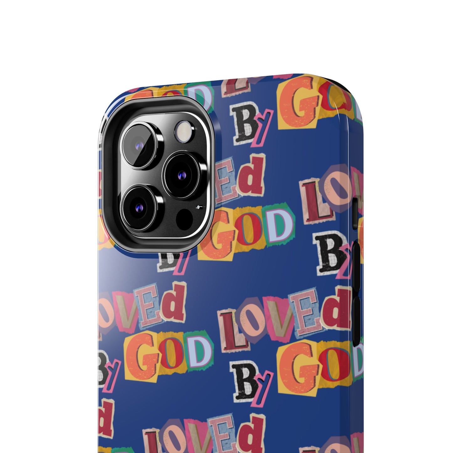 "Loved by God" Blue Phone Case