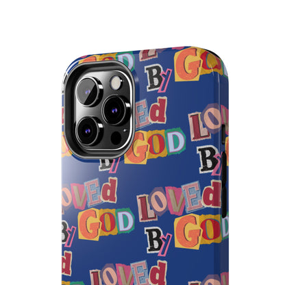"Loved by God" Blue Phone Case