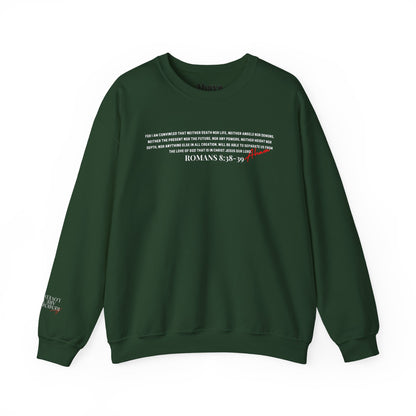 Nothing Can Separate Us (Romans 8:38)  Sweatshirt