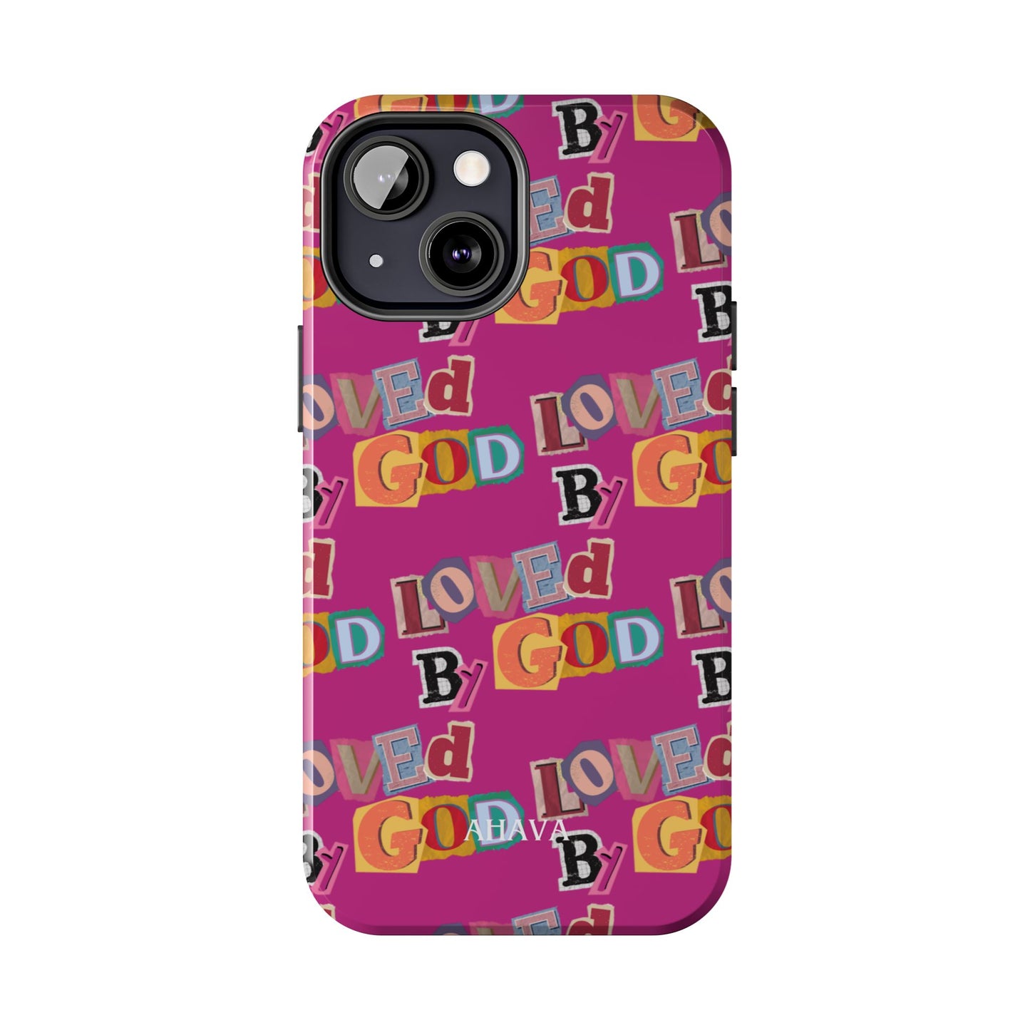 "Loved by God" Pink Phone Case