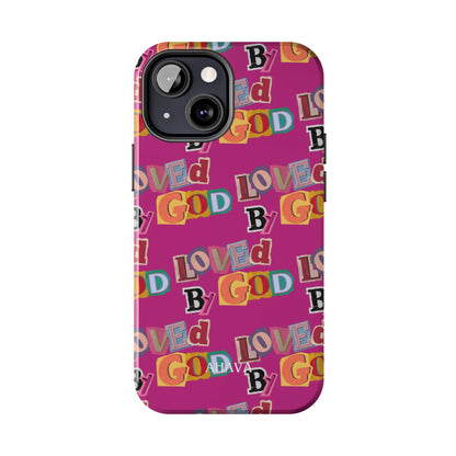 "Loved by God" Pink Phone Case