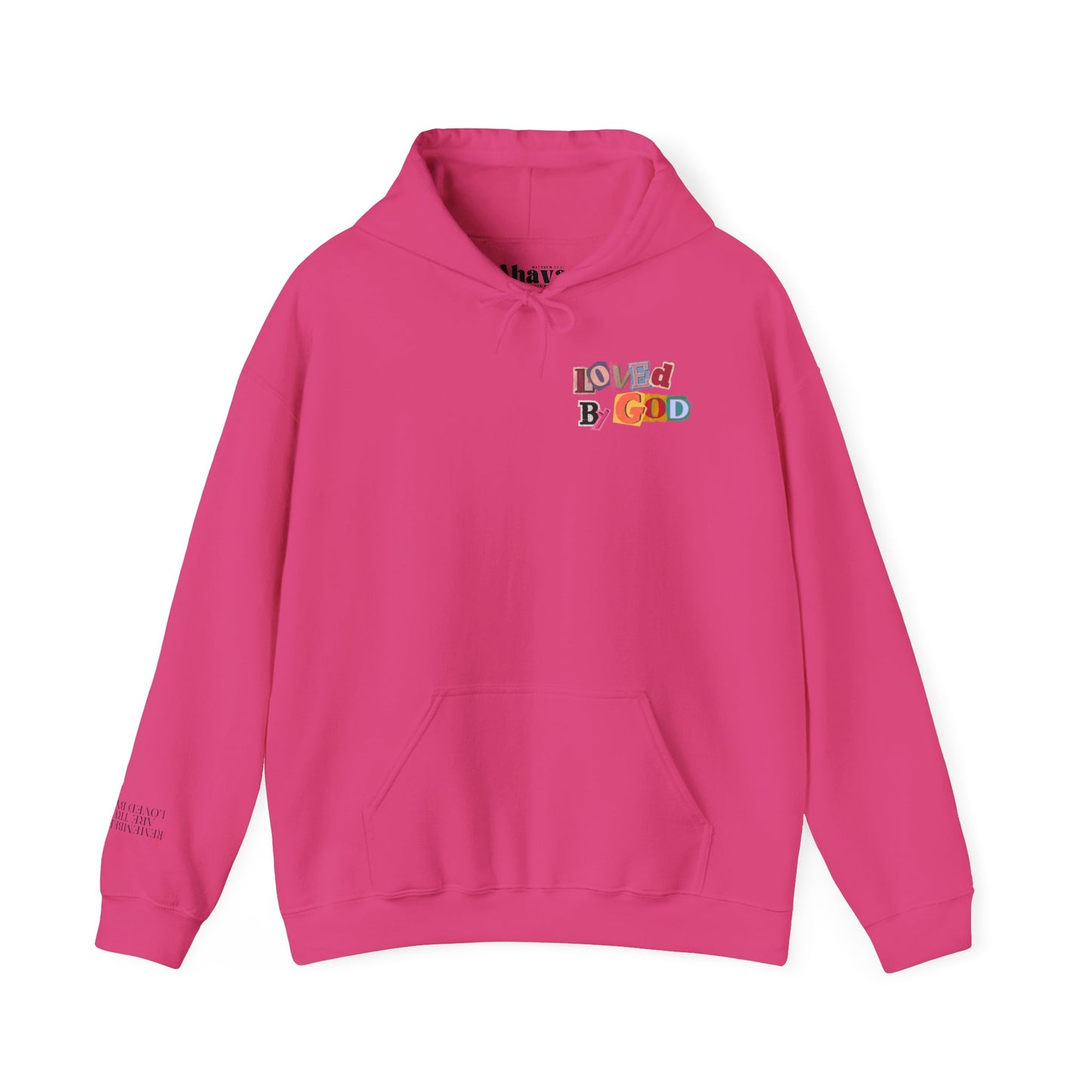 Loved by God Hoodie