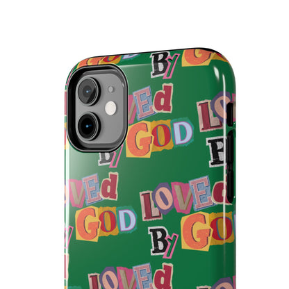 "Loved by God" Green Phone Case