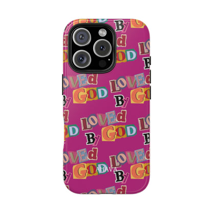 "Loved by God" Pink Phone Case