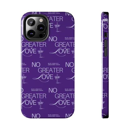 "No Greater Love" Purple Phone Case