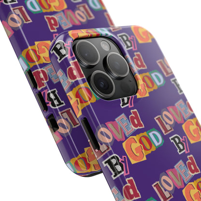 "Loved by God" Purple Phone Case