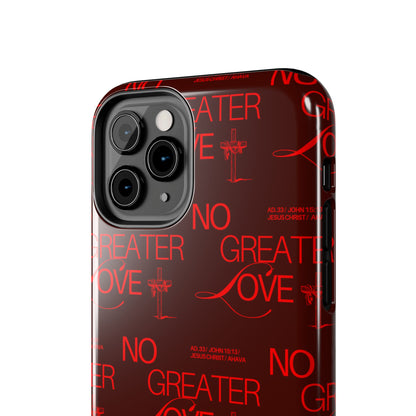 No Greater Love Phone Case Red | John 15:13 Scripture Case | Bold Christian Gift for Men & Women | Tough Protective Case