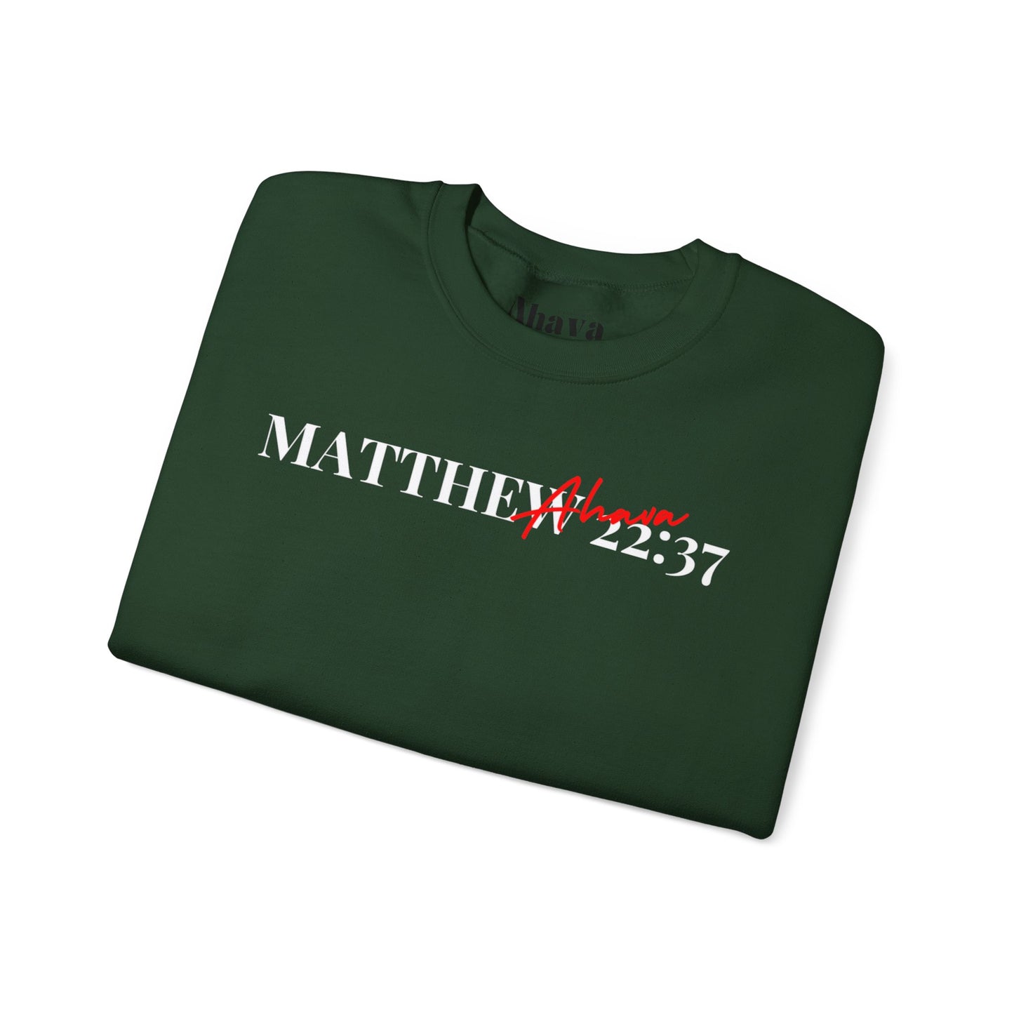 Lover of Christ Sweatshirt | Matthew 22:37