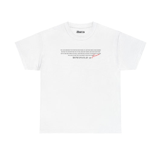Nothing Can Separate Us (Romans 8:38) Shirt