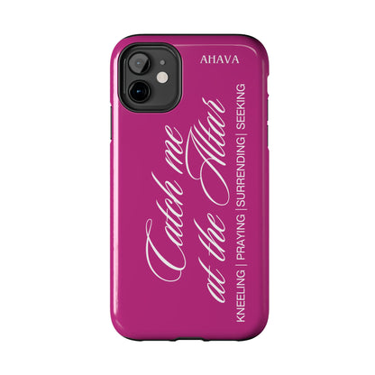 "Catch Me at the Altar" Pink Phone Case
