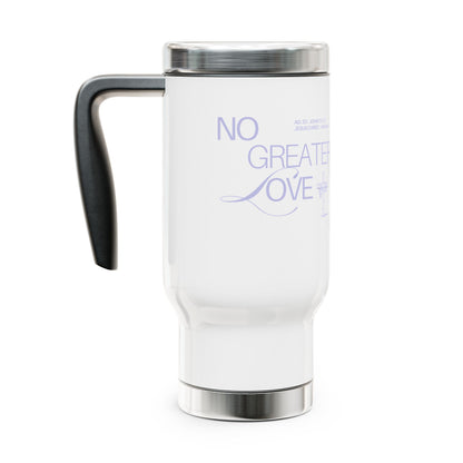 No Greater Love Travel Mug
