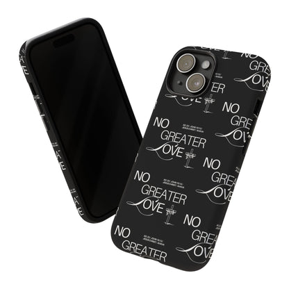 No Greater Love Phone Case Black | John 15:13 Bible Verse Case | Sleek Christian Gift for Men | Tough Minimalist Scripture Cover