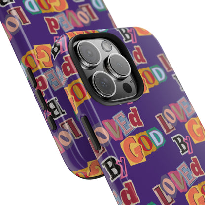"Loved by God" Purple Phone Case