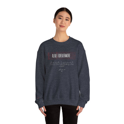 Alive Forevermore Sweatshirt – Revelation 1:18