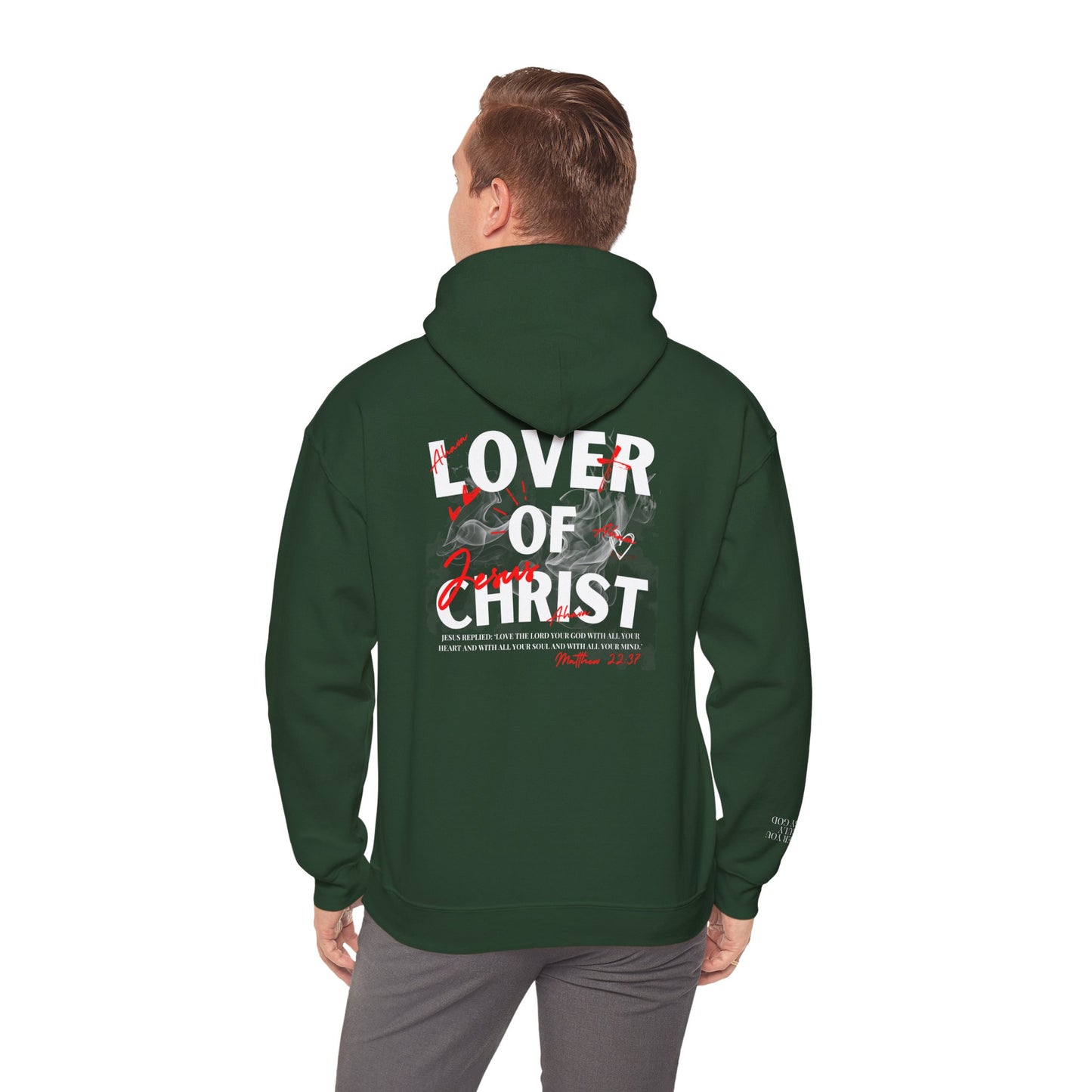Lover of Christ Hoodie | Matthew 22:37