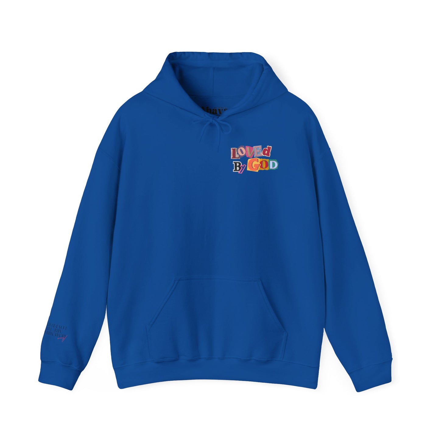 Loved by God Hoodie