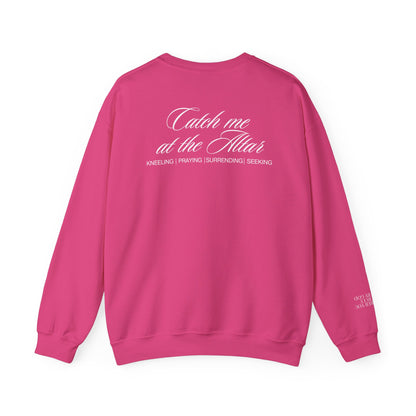 Catch Me at the Altar Sweatshirt
