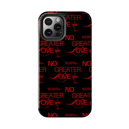 "No Greater Love" Red Phone Case