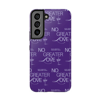 "No Greater Love" Purple Phone Case