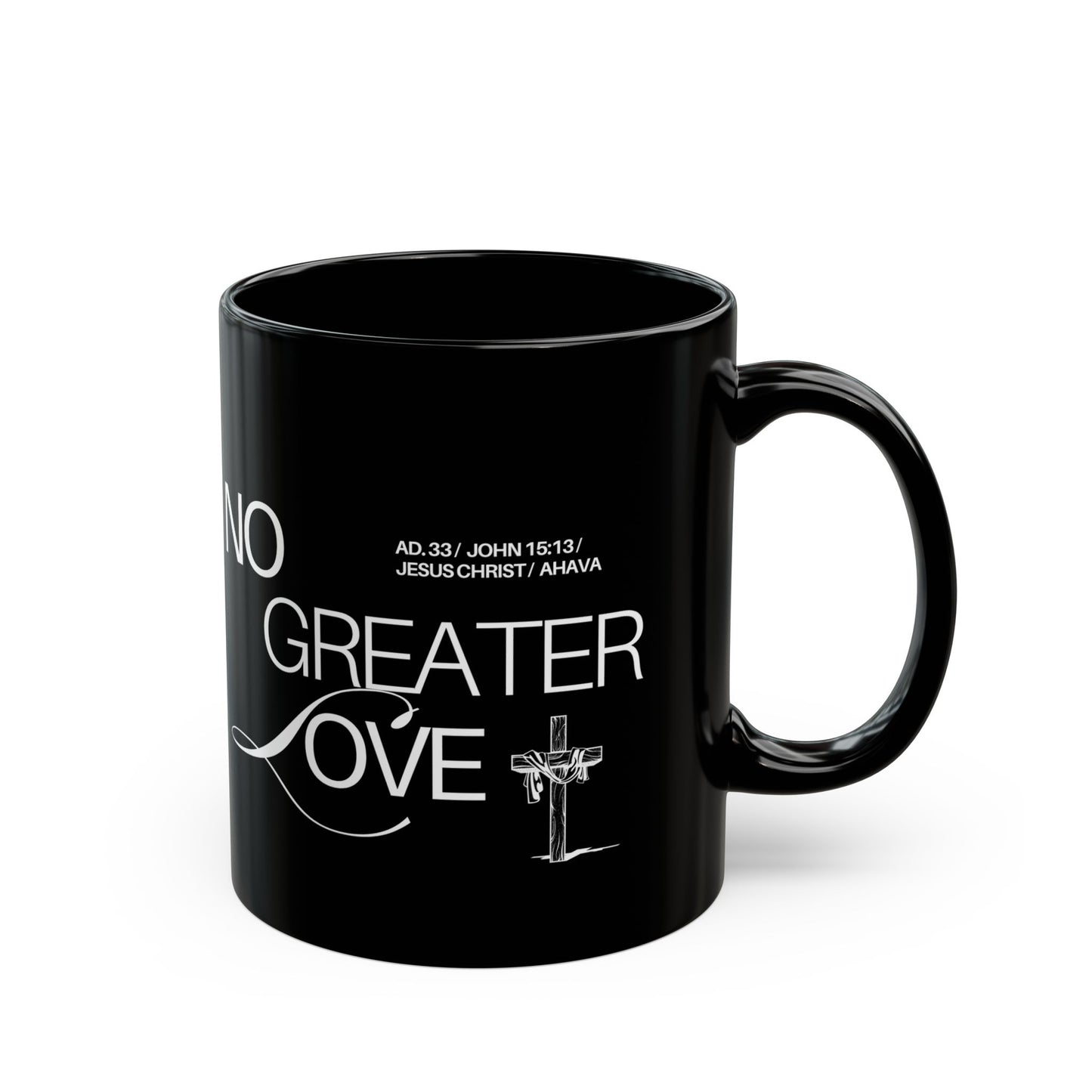 "No Greater Love" Black Mug