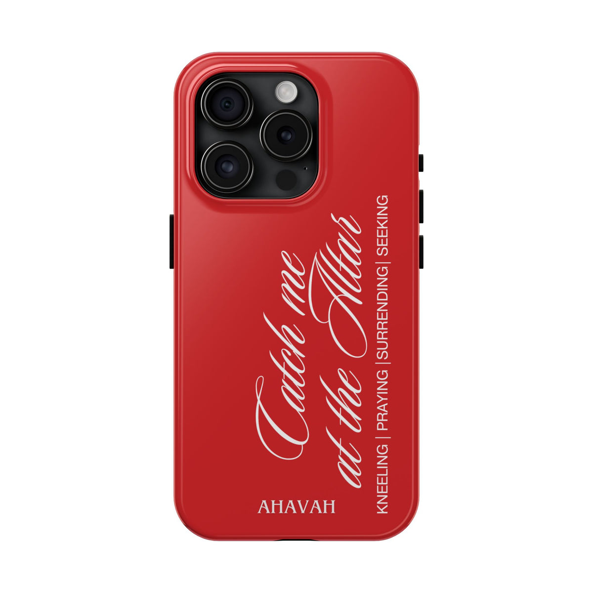 Catch Me at the Altar Phone Case - Redeemed Red