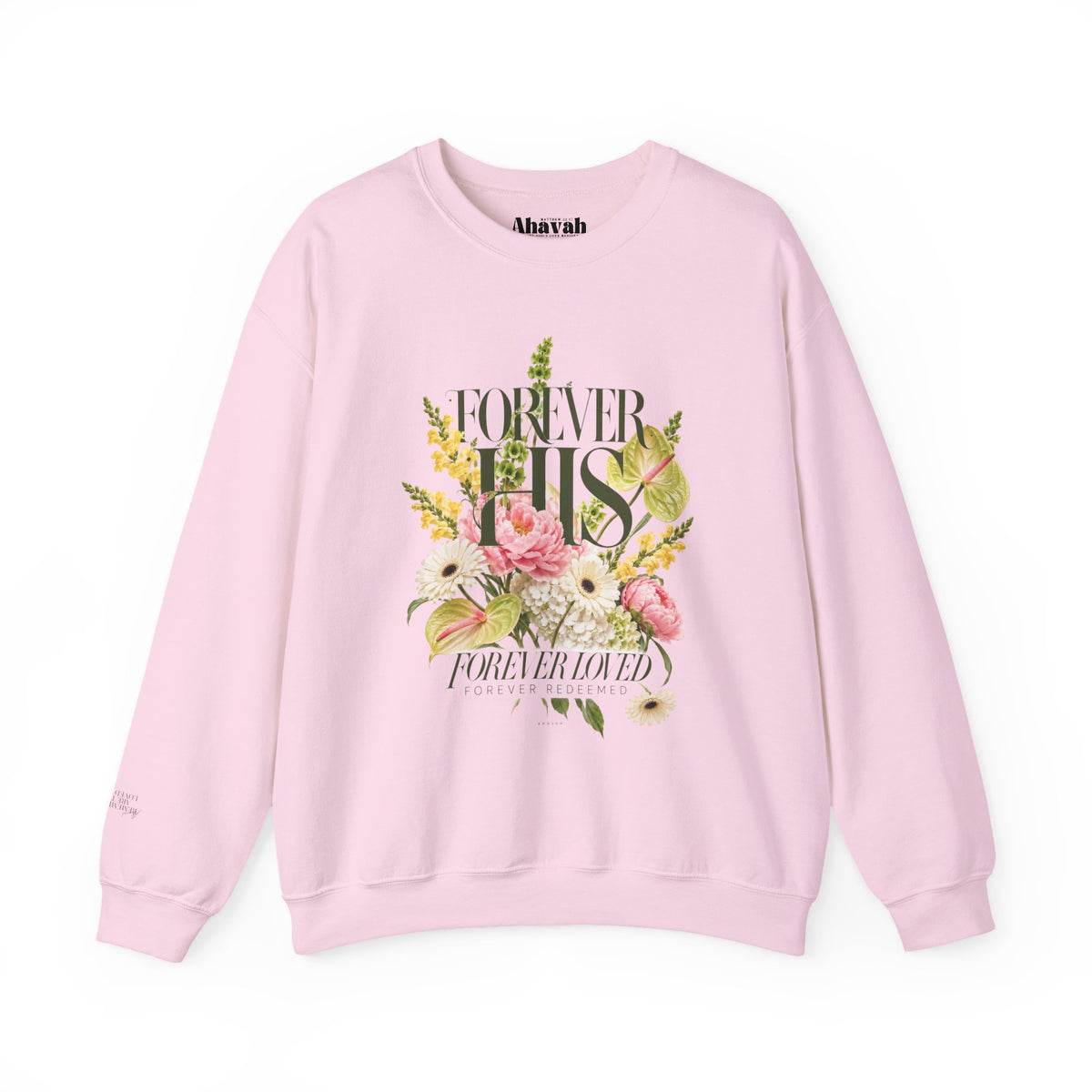 Forever His | Promise Garden Crewneck