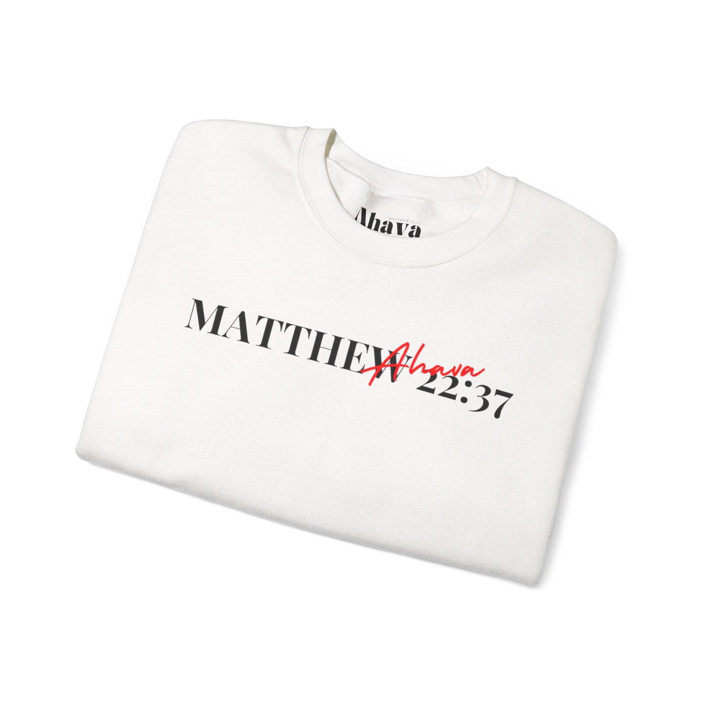Lover of Christ Sweatshirt | Matthew 22:37