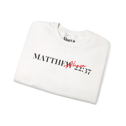 Lover of Christ Sweatshirt | Matthew 22:37