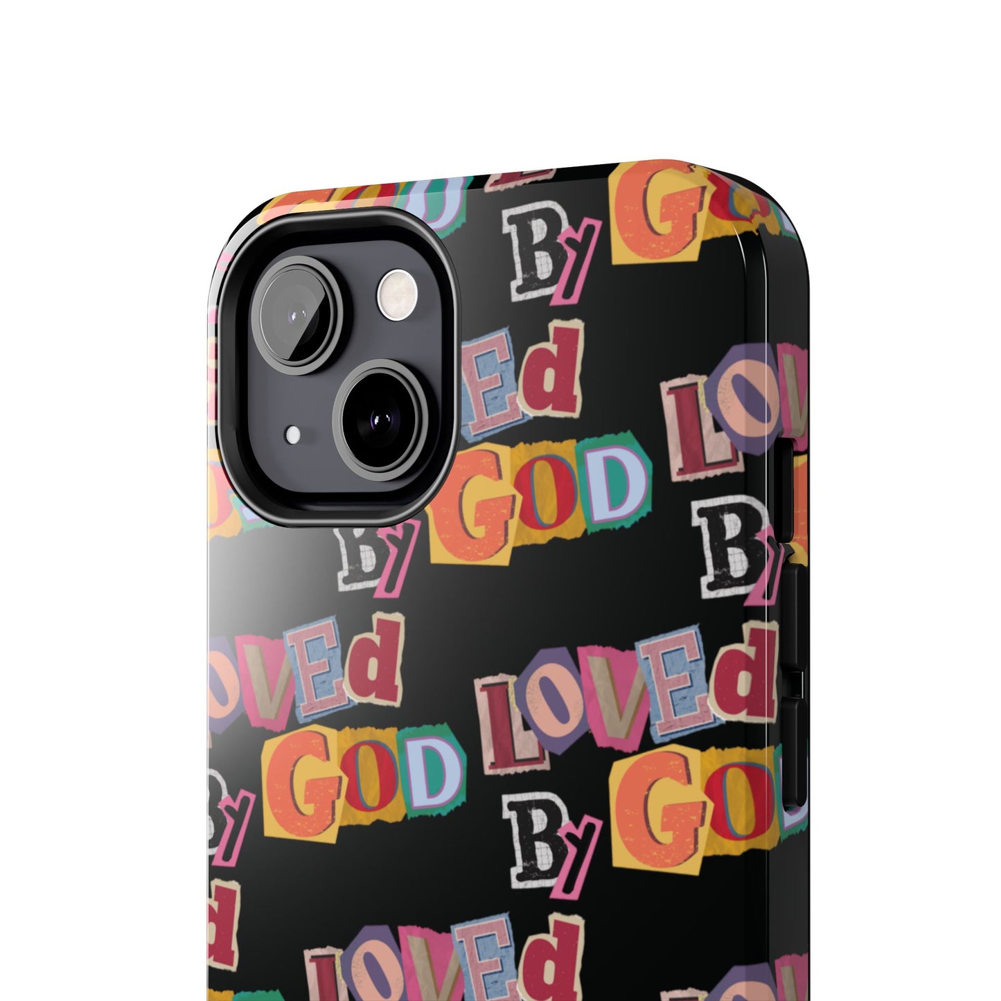 "Loved by God" Black Phone Case