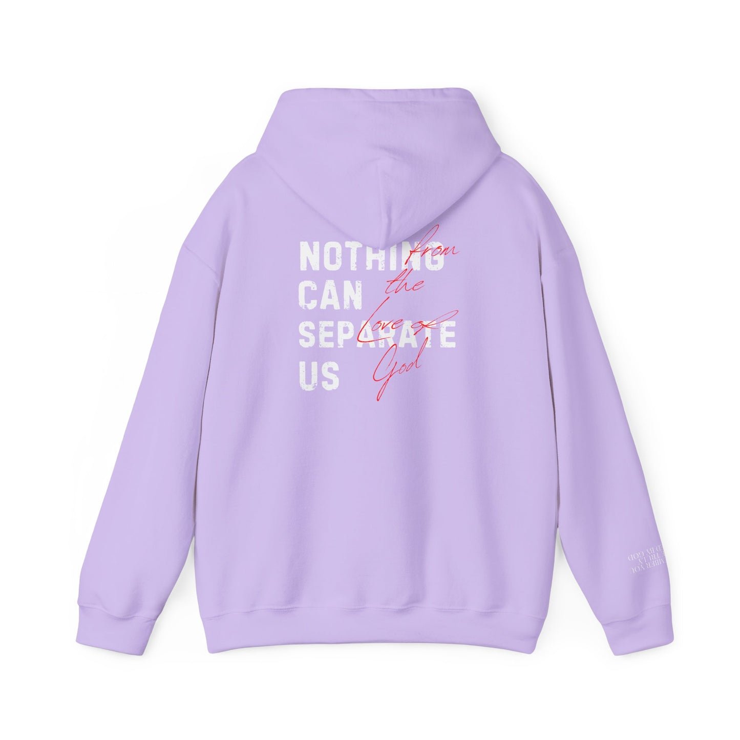 Nothing Can Separate Us (Romans 8:38) Hoodie