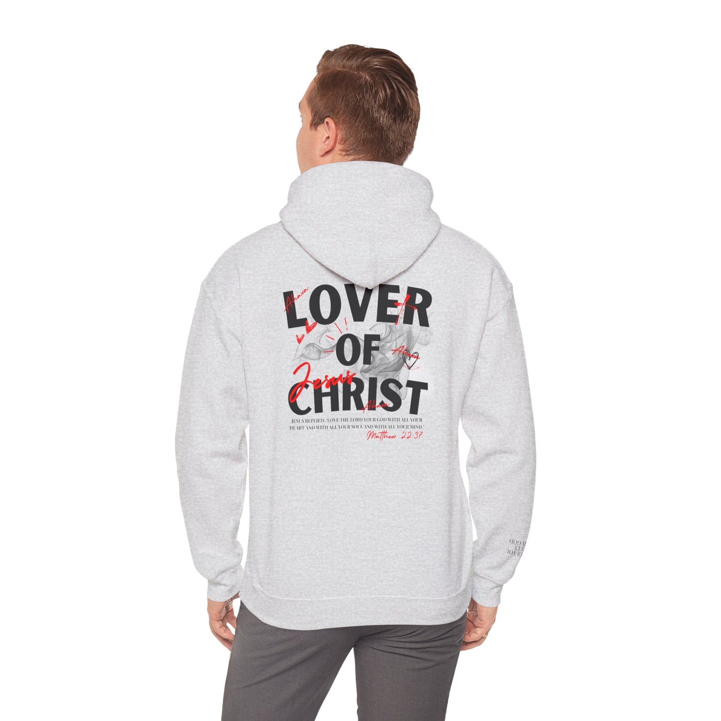 Lover of Christ Hoodie | Matthew 22:37