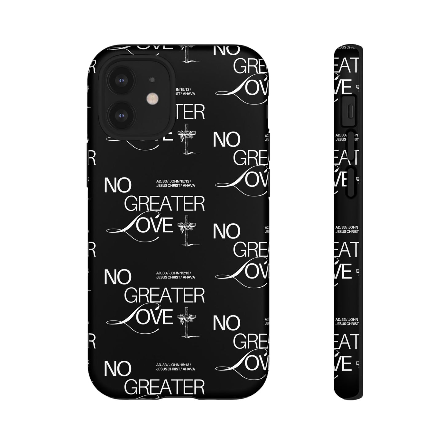No Greater Love Phone Case Black | John 15:13 Bible Verse Case | Sleek Christian Gift for Men | Tough Minimalist Scripture Cover